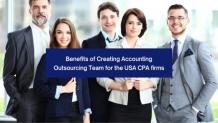 Benefits of Creating Accounting Outsourcing Team for the USA CPA firms - AcoBloom International