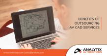 Benefits of Outsourcing AV CAD Services