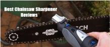 Best Chainsaw Sharpener Reviews in 2018 &#8211; Review Scape