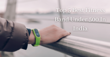 Top 5 Best Fitness Band Under 500 In India 2021 [Smart Band]