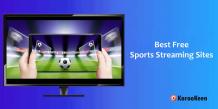 11 Best Free Sports Streaming Sites (Working in 2023) - Karookeen