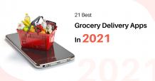 Best Grocery Delivery Apps In 2021 | Grocery Ordering Apps