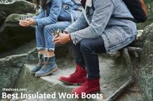 How To Choose Best Insulated Work Boots?