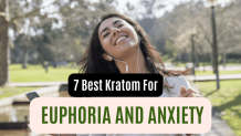 7 Best Kratom For Euphoria and Anxiety 2023