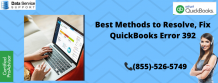 QuickBooks Error 392 | Simple Methods to Quick Resolve