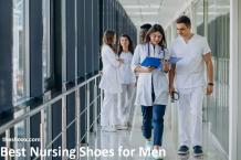 How To Choose Best Nursing Shoes For Men?