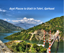 5 Best Places to visit in Tehri Garhwal