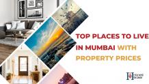  Best Places To Live in Mumbai As Per Their Lifestyles