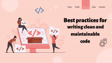 Best practices for writing clean and maintainable code