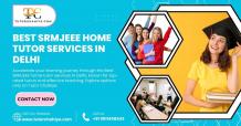 Get Ahead of the Curve with the Best SRMJEEE Home Tutor Services in Delhi That Combine Technology with Personal Mentorship