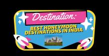 best honeymoon destinations in india