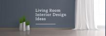 Interior Design Ideas for Living Room -BuildersMART