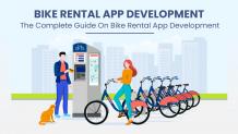 Complete Guide On Bike Rental App Development