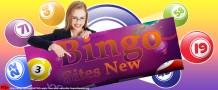 Bingo sites new - More than now great brand