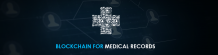 Blockchain for Medical Records