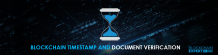   	Blockchain Timestamp and Document Verification  