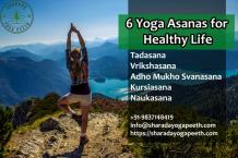 6 Yoga Asanas for Healthy Life 