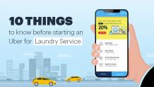 10 Things To Know Before Starting An Uber For Laundry Service - Innofied
