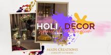 Holi Decoration Ideas 