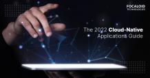  The 2022 Cloud-Native Applications Guide | Cloud Computing