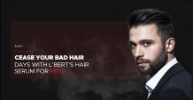 Cease Your Bad Hair Days with L’BERT’s Hair Serum for Men!