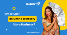 How to Open an Online Jewellery Store Business?