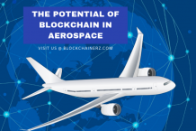 The Potential of Blockchain in Areospace |Blockchainerz