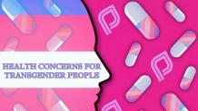 Health Concerns for Transgender People 
