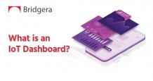 IoT Dashboard: An Upgrade to Remote Monitoring - Bridgera