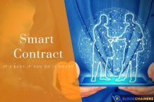 Smart Contract - Its easy if you do it smart | Blockchainerz