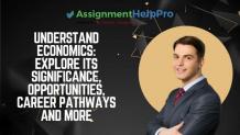 Understand Economics: Explore Its Significance, Opportunities, Career Pathways and More - TheOmniBuzz
