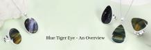 Tiger's Gaze: Unveiling the Meaning and Symbolism of Blue Tiger Eye