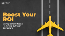 Boost Your ROI: Strategies for Effective Marketing Outreach Campaigns