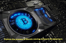 Explore the process of Bitcoin mining software development