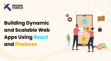 React with Firebase: Create Scalable and Dynamic Web Apps  