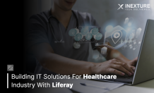 Building IT Solutions For Healthcare Industry With Liferay