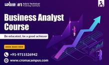 Why is it necessary to have business analysts Course?