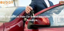 Why You need to Take Car Rental Insurance - Car Rental Brooklyn