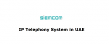 IP Telephony System in UAE