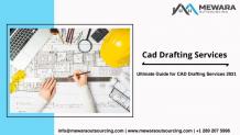 Ultimate Guide for CAD Drafting Services 2021