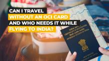 What is OCI Card and Who Needs it While Flying to India?
