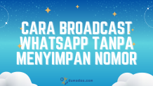 Cara Broadcast WhatsApp Tanpa Menyimpan Nomor dengan Cepat