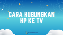 3 Cara Hubungkan HP ke TV Tanpa Menggunakan Kabel