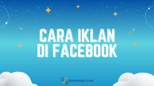 2 Cara Iklan di Facebook Ads Berbayar yang Efektif