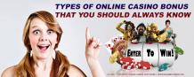 Types of Online Casino Bonus That You Should Always Know