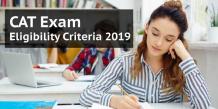 CAT Exam Eligibility Criteria 2019 | Asia Pacific Institute of Management