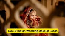 Top 10 Indian Wedding Makeup Looks