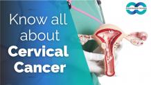 Know all about Cervical Cancer