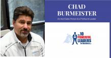 Chad Burmeister: An Avid Sales Person & A Profound Leader