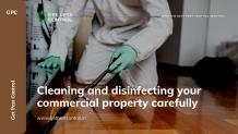 Cleaning and disinfecting your commercial property carefully